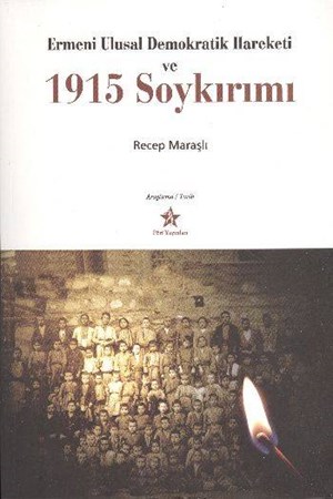 Ermeni Ulusal Demokratik Hareketi Ve 1915 Soykırımı