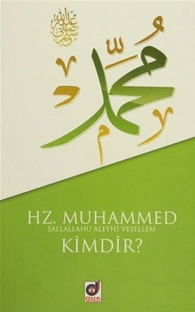 Hz. Muhammed (s.a.v.) Kimdir?