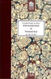İstanbul Kadı Sicilleri Bab Mahkemesi 54 Numaralı Sicil