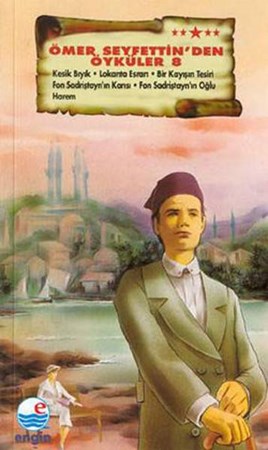 Ömer Seyfettinden Öyküler 8