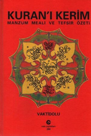 Kuran'ı Kerim Manzum Meali Ve Tefsir Özeti