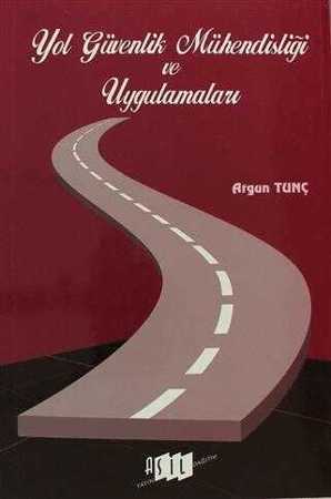 Yol Güvenlik Mühendisliği ve Uygulamaları