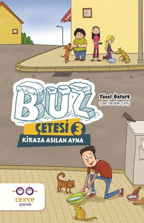 Buz Çetesi 3 - Kiraza Asılan Ayna
