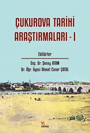Çukurova Tarihi Araştırmaları - 1