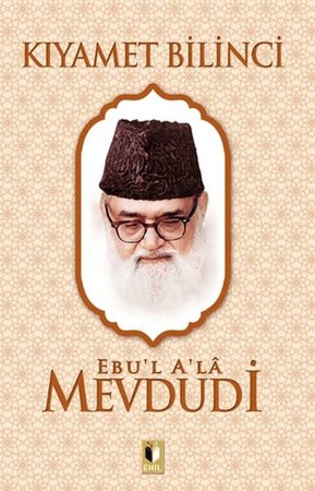 Kıyamet Bilinci - Mevdudi