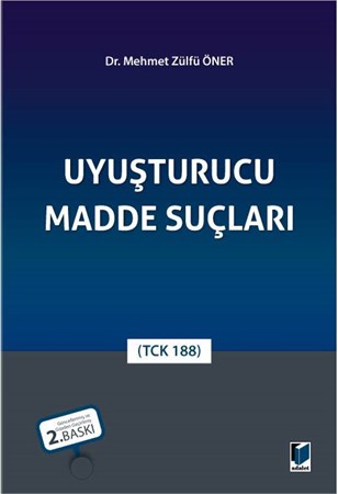 Uyuşturucu Madde Suçları