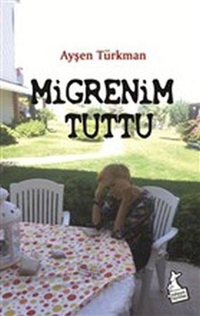 Migrenim Tuttu
