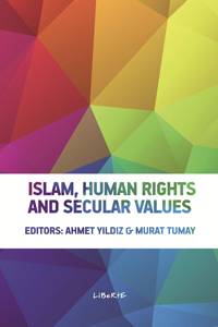 Islam, Human Rights And Secular Values