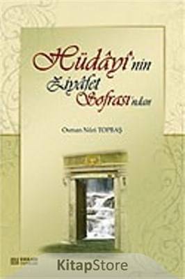 Hüdayi'nin Ziyafet Sofrası'ndan