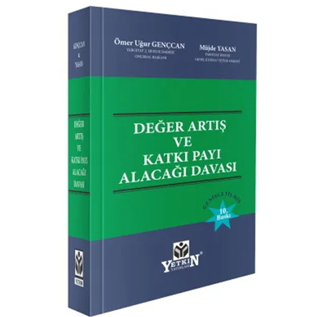 Değer Artış ve Katkı Payı Alacağı Davası 