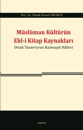 Müslüman Kültürün Ehl i Kitap Kaynakları