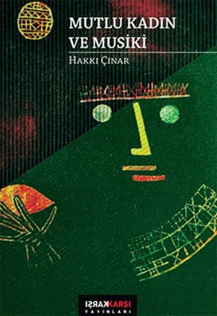 Mutlu Kadın Ve Musiki