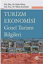 Turizm Ekonomisi Ve Genel Turizm Bilgileri