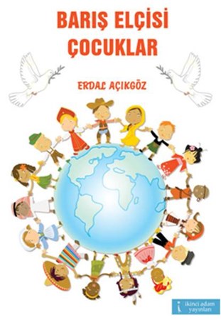 Barış Elçisi Çocuklar