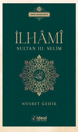 İlhâmî - Sultan Iıı. Selim