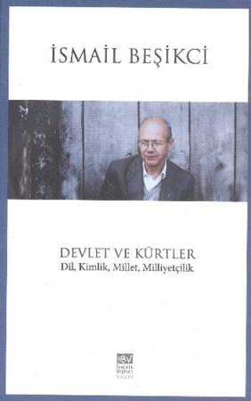 Devletler Ve Kürtler Din, Kimlik, Millet, Milliyetçilik