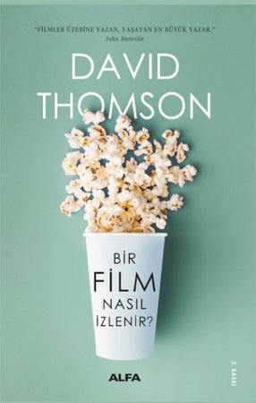 Bir Film Nasıl İzlenir