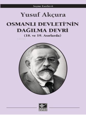 Osmanlı Devleti'nin Dağılma Devri