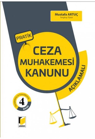 Pratik Ceza Muhakemesi Kanunu Açıklamalı