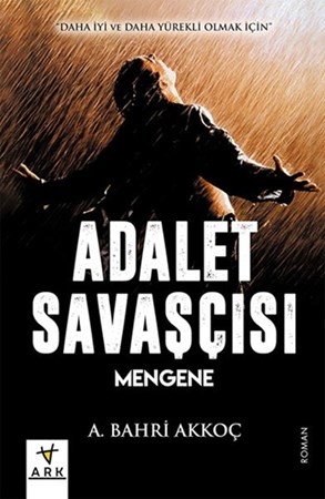 Adalet Savaşçısı Mengene