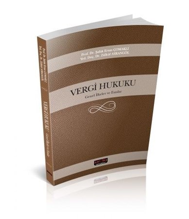 Vergi Hukuku Genel İlkeler Ve Esaslar