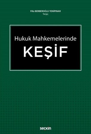Hukuk Mahkemelerinde Keşif