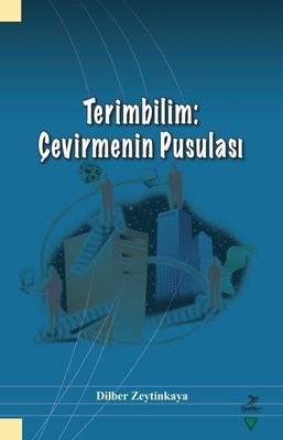 Terimbilim: Çevirmenin Pusulası