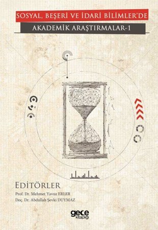 Sosyal, Beşeri Ve İdari Bilimlerde Akademik Araştırmalar 1