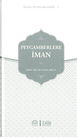 Peygamberlere İman