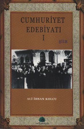 Cumhuriyet Edebiyatı-1 Şiir