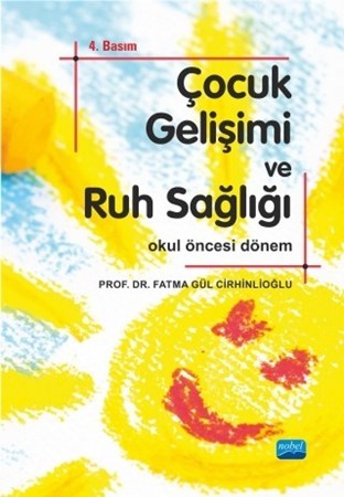 Çocuk Gelişimi Ve Ruh Sağlığı