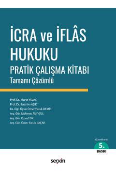 İcra ve İflâs Hukuku Pratik Çalışma Kitab