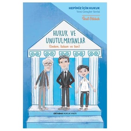 "Hukuk ve Unutulmayanlar Ciltli - Ünal Ertabak"