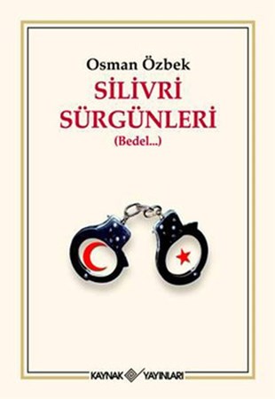 Silivri Sürgünleri Bedel