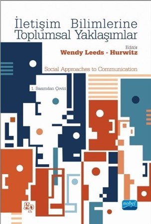 İletişim Bilimlerine Toplumsal Yaklaşimlar-Social Approaches To Communication