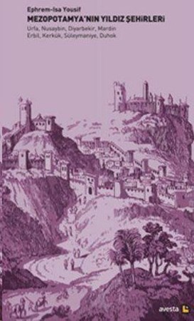 Mezopotamya'nın Yıldız Şehirleri