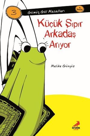 Küçük Şıpır Arkadaş Arıyor-Gümüş Göl Mesalları