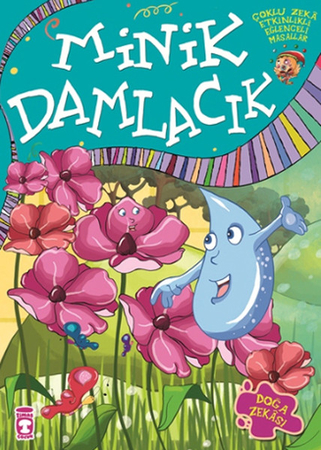 Minik Damlacık / Çoklu Zeka Etkinlikli Eğlenceli Masallar 7