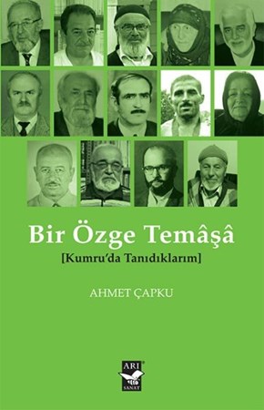 Bir Özge Temaşa Kumruda Tanıdıklarım