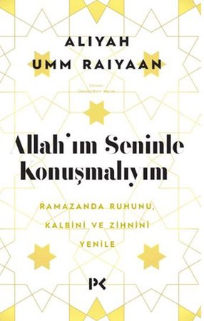 Allah'ım Seninle Konuşmalıyım