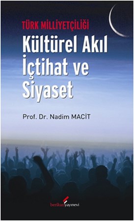 Kültürel Akıl İçtihat Ve Siyaset