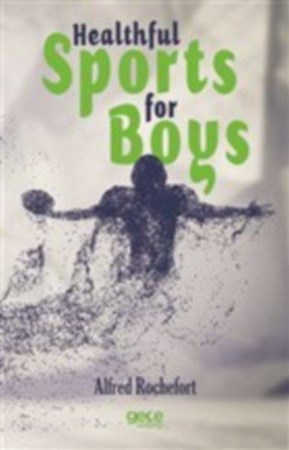 Healthful Sports For Boys