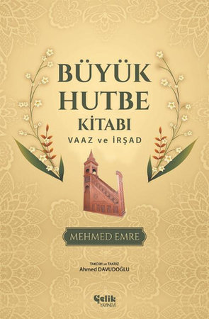 Büyük Hutbe Kitabı  Vaaz ve İrşad