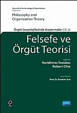 Felsefe Ve Örgüt Teorisi - Örgüt Sosyolojilerinde Araştırmalar