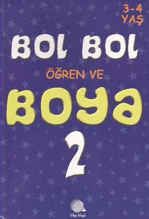 Bol Bol Öğren Ve Boya 3 4 Yaş 2