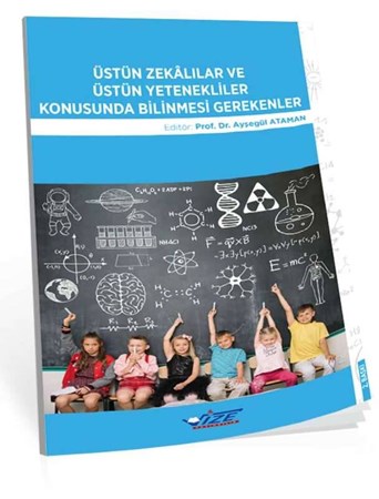 Üstün Zekalılar ve Üstün Yetenekliler Konusunda Bilinmesi Gerekenler