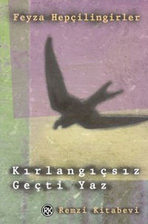 Kırlangıçsız Geçti Yaz