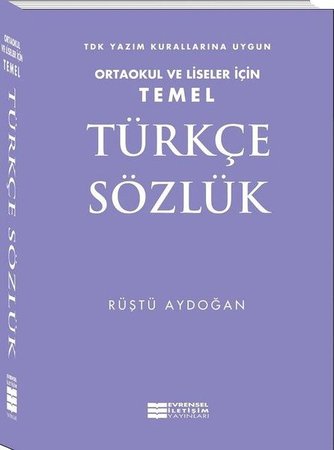 Temel Türkçe Sözlük - Ortaokul ve Liseler İçin