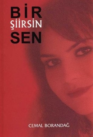 Bir Şiirsin Sen
