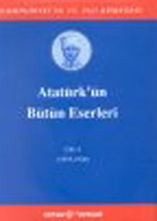 Atatürk'ün Bütün Eserleri Cilt 06 Ciltli
